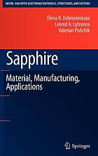 Sapphire : materials, manufacturing, applications