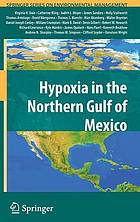 Hypoxia in the Northern Gulf of Mexico