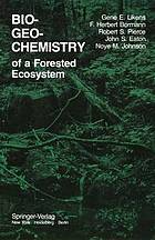 Biogeochemistry of a forested ecosystem