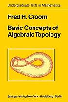 Basic concepts of algebraic topology