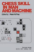 Chess skill in man and machine