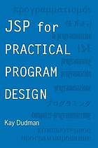 JSP for Practical Program Design