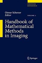 Handbook of mathematical methods in imaging