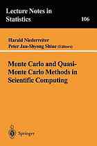 Monte Carlo and quasi - Monte Carlo methods in scientific computing proceedings of a conference at the University of Nevada, Las Vegas, Nevada, USA, June 23 - 25, 1994