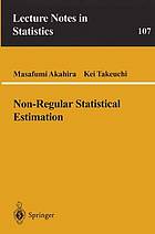 Non-regular statistical estimation