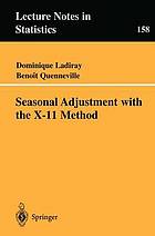 Seasonal adjustment with the X-11 Method