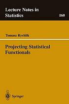 Projecting statistical functionals