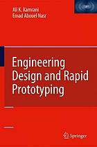 Engineering design and rapid prototyping