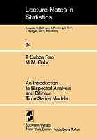 An introduction to bispectral analysis and bilinear time series models