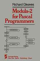 Modula-2 for Pascal programmers