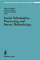 Social information processing and survey methodology