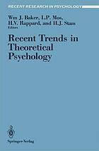 Recent trends in theoretical psychology. Volume I