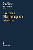 Emerging electromagnetic medicine