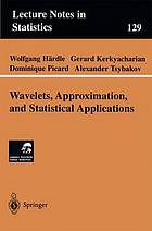 Wavelets, approximation, and statistical applications