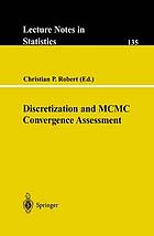 Discretization and MCMC convergence assessment