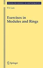 Exercises in Modules and Rings.