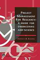 Project Management for Research : a guide for engineering and science