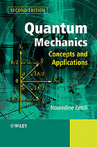 Quantum mechanics : concepts and applications