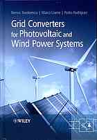 Grid converters for photovoltaic and wind power systems