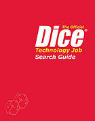 The official Dice technology job search guide.