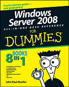 Windows Server 2008 : all-in-one desk reference fot dummies