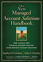 The New Managed Account Solutions Handbook: How to Build Your Financial Adv.