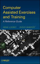 Computer assisted exercises and training : a reference guide