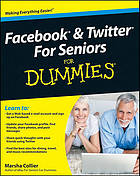 Facebook & Twitter for seniors for dummies