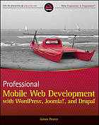 Professional mobile web development with WordPress, Joomla! and Drupal