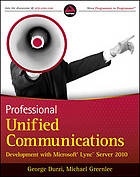 Professional Unified Communications Development with Microsoft Lync Server.