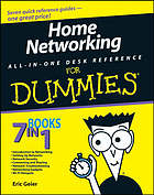 Home networking all-in-one desk reference for dummies