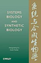 Systems Biology and Synthetic Biology