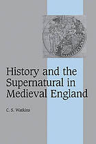 History and the supernatural in medieval England