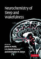 Neurochemistry of sleep and wakefulness