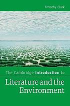 The Cambridge introduction to literature and the environment