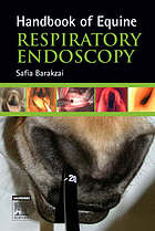 Handbook of equine respiratory endoscopy