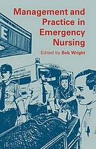 Management and practice in emergency nursing