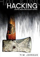 Hacking : digital media and technological determism.