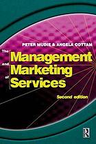 The management and marketing of services