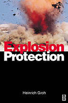 Explosion protection : electrical apparatus and systems for chemical plants, oil and gas industry, coal mining