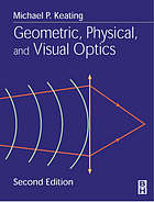 Geometric, physical, and visual optics