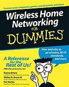 Wireless home networking for dummies