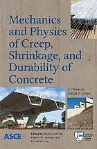 Mechanics and Physics of Creep, Shrinkage, and Durability of Concrete: A Tribute to Zdenek P. Bažant: Proceedings of the Ninth International Conference on Creep, Shrinkage, and Durability Mechanics (