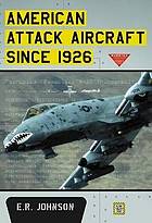 American attack aircraft since 1926