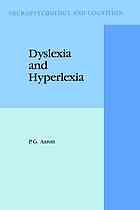 Dyslexia and hyperlexia : diagnosis and management of developmental reading disabilities