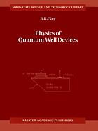 Physics of quantum well devices