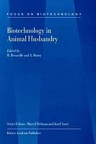 Biotechnology in Animal Husbandry