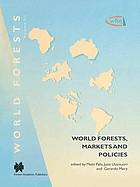 World forests, markets, and policies