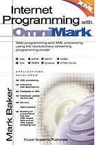 OmniMark : Internet programming with OmniMark