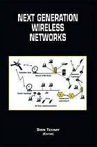 Next generation wireless networks